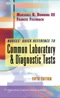 Nurse's Quick Reference to Common Laboratory and Diagnostic Tests