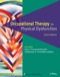 Occupational Therapy for Physical Dysfunction