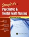 Straight A's in Psychiatric and Mental Health Nursing