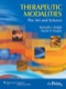 Therapeutic Modalities: The Art and Science