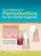 Foundations of Peridontics for the Dental Hygienist