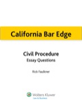 California Bar Edge: California Civil Procedure Essay Questions For The Bar Exam
