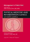 Management Of Neck Pain, An Issue Of Physical Medicine And Rehabilitation Clinics
