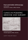Foot And Ankle Arthroscopy, An Issue Of Clinics In Podiatric Medicine And Surgery