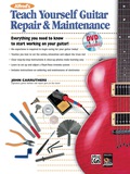 Alfred's Teach Yourself Guitar Repair