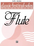 Classic Festival Solos - C Flute, Volume 1: C Flute Part