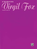 At The Organ With Virgil Fox