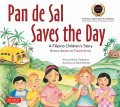Pan De Sal Saves The Day: A Filipino Children's Story