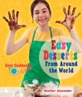 Easy Desserts From Around The World
