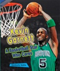 Kevin Garnett: A Basketball Star Who Cares