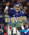 Eli Manning: A Football Star Who Cares