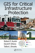 Gis For Critical Infrastructure Protection