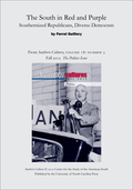 The South In Red And Purple: Southernized Republicans, Diverse Democrats: An Article From Southern Cultures 18:3, Fall 2012: The Politics Issue