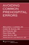 Avoiding Common Prehospital Errors