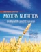 Modern Nutrition in Health and Disease