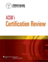 ACSMS CERTIFICATION REVIEW