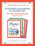 Alfred's Basic Piano Library - Ear Training Teacher's Handbook And Answer Key, Levels 1a-4