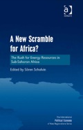 A New Scramble For Africa?: The Rush For Energy Resources In Sub-saharan Africa