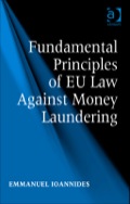 Fundamental Principles Of Eu Law Against Money Laundering