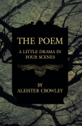 The Poem - A Little Drama In Four Scenes