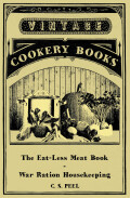 The Eat-less Meat Book - War Ration Housekeeping