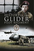 History Of The Glider Pilot Regiment