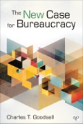 The New Case For Bureaucracy