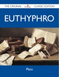 Euthyphro - The Original Classic Edition