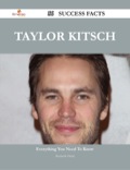 Taylor Kitsch 56 Success Facts - Everything You Need To Know About Taylor Kitsch