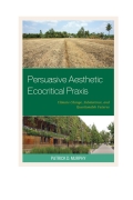 Persuasive Aesthetic Ecocritical Praxis
