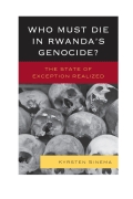 Who Must Die In Rwanda's Genocide?