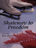 Skateway To Freedom