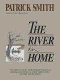 The River Is Home