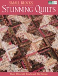 Small Blocks, Stunning Quilts