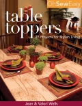 Oh Sew Easy(r) Table Toppers