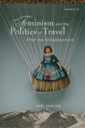 Feminism And The Politics Of Travel After The Enlightenment