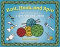 Knit, Hook, And Spin