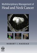 Multidisciplinary Management Of Head And Neck Cancer