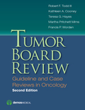 Tumor Board Review, Second Edition