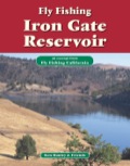 Fly Fishing Iron Gate Reservoir: An Excerpt From Fly Fishing California