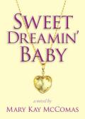 Sweet Dreamin' Baby