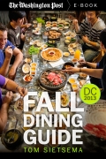 Fall Dining Guide: Washington Dc Area, 2013