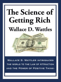 The Science Of Getting Rich
