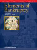 Baird's Elements Of Bankruptcy, 5th (concepts And Insights Series)