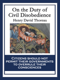 On The Duty Of Civil Disobedience