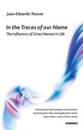 In The Traces Of Our Name: The Influence Of Given Names In Life