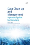 Data Clean-up And Management: A Practical Guide For Librarians