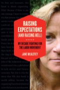 Raising Expectations (and Raising Hell)