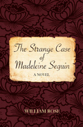 The Strange Case Of Madeleine Seguin