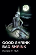 Good Shrink/bad Shrink